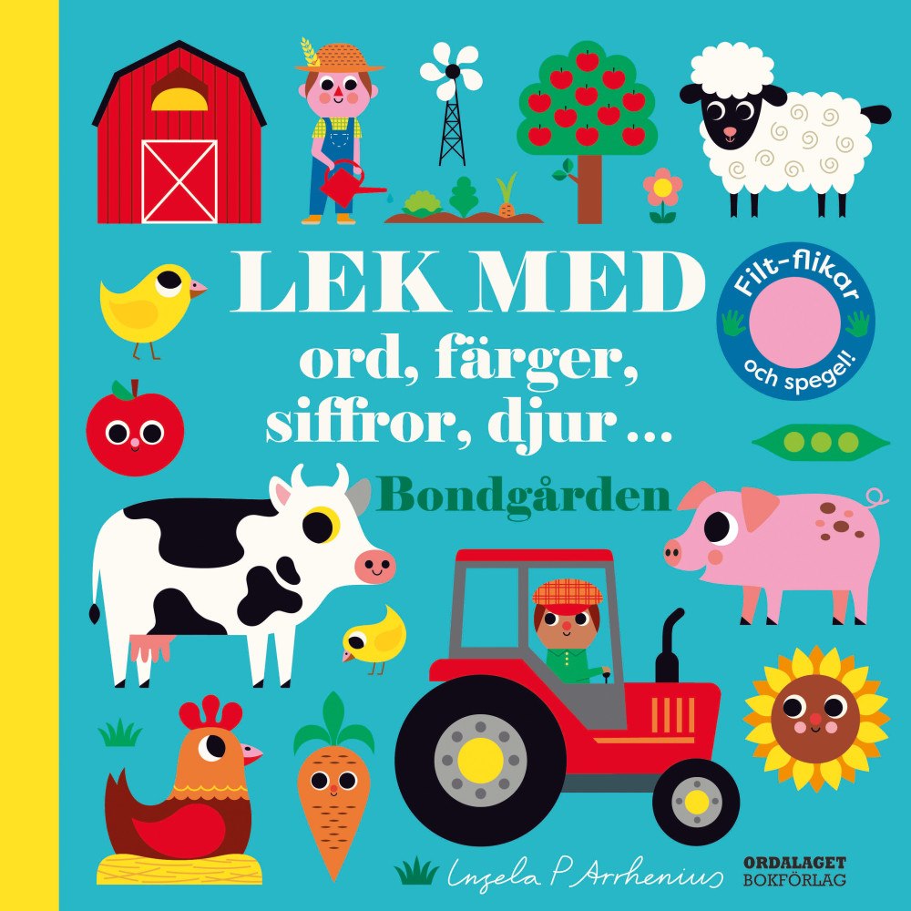 Ingela P Arrhenius Lek med ord, färger, siffror, djur... bondgården (bok, board book)