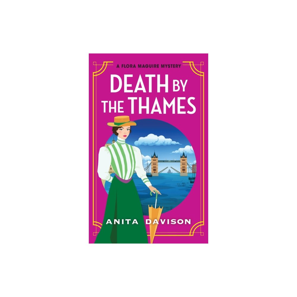 Boldwood Books Ltd Death by the Thames (inbunden, eng)