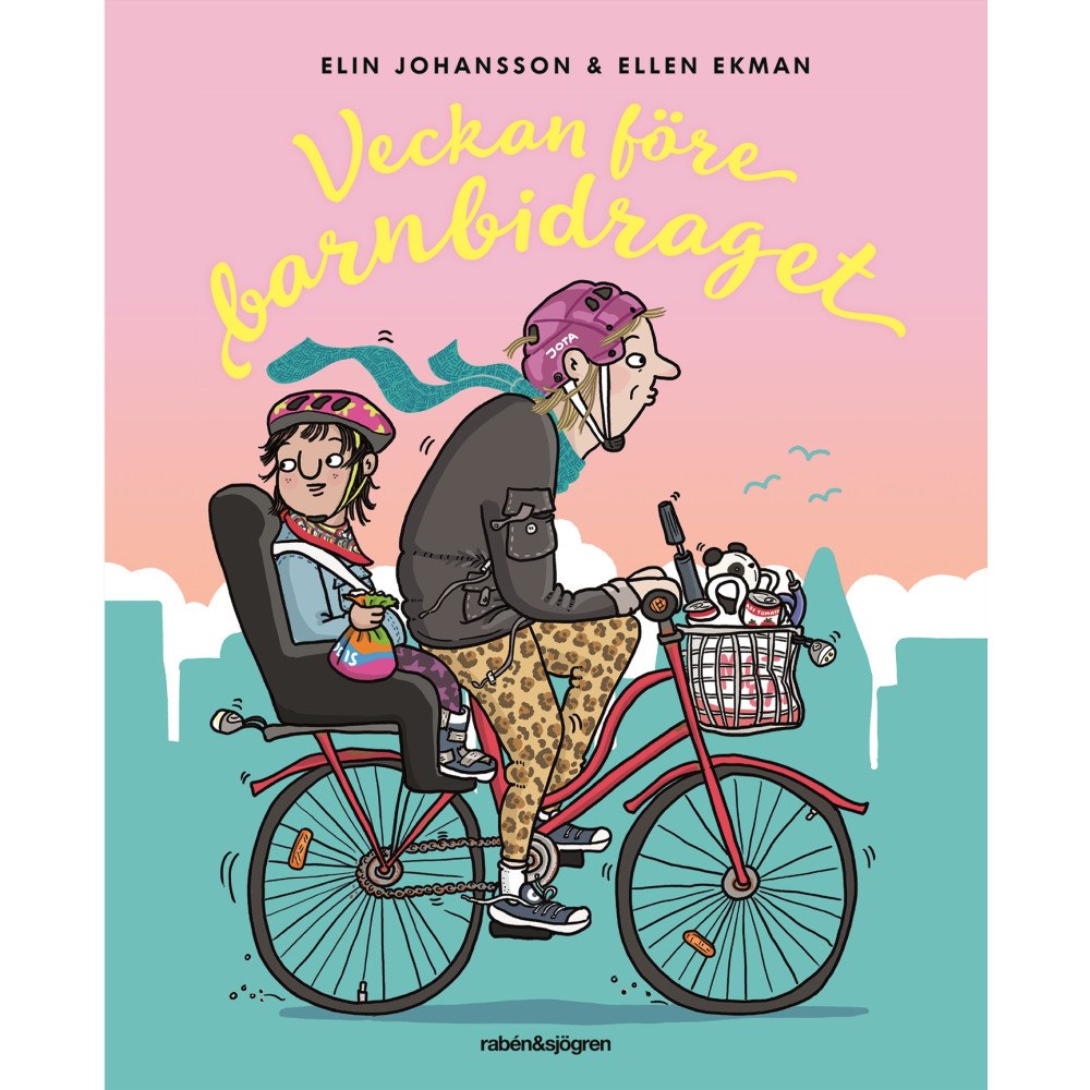 Elin Johansson Veckan före barnbidraget (inbunden)