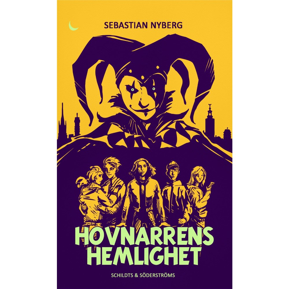 Sebastian Nyberg Hovnarrens hemlighet (bok, kartonnage)