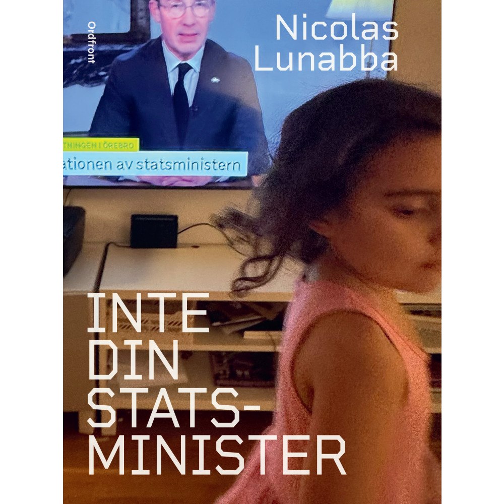 Nicolas Lunabba Inte din statsminister (bok, danskt band)