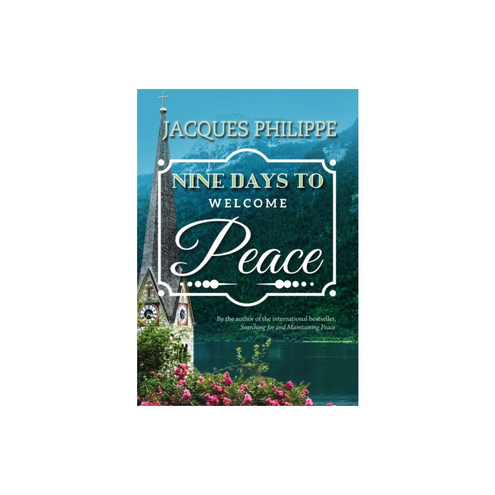 Scepter Publishers Nine Days to Welcome Peace (häftad, eng)