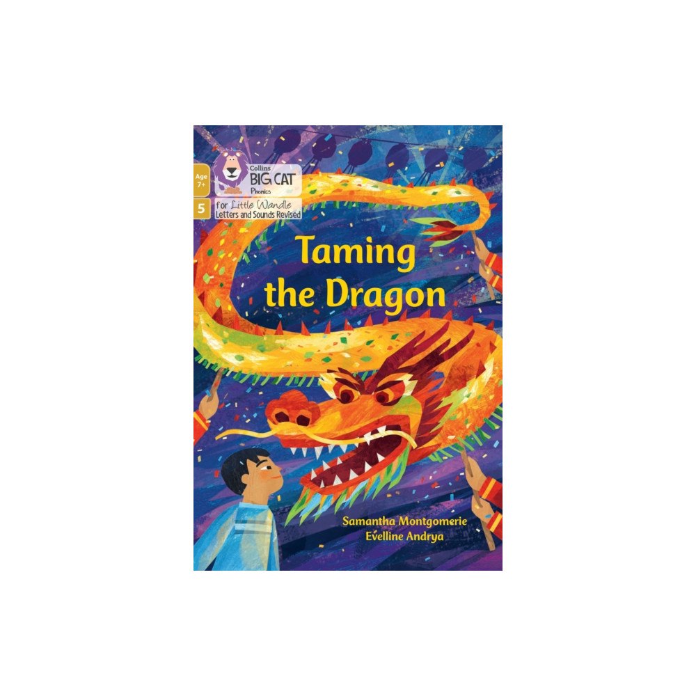 HarperCollins Publishers Taming the Dragon (häftad, eng)
