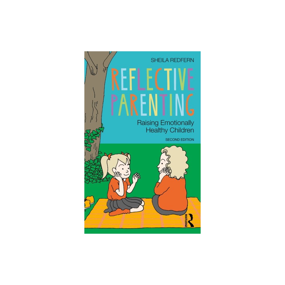 Taylor & francis ltd Reflective Parenting (häftad, eng)
