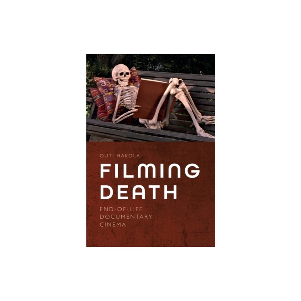 Edinburgh university press Filming Death (häftad, eng)