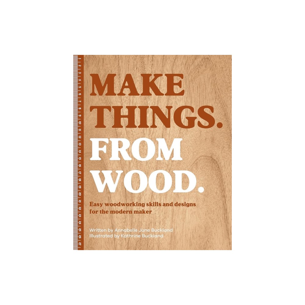 David & Charles Make Things. from Wood (inbunden, eng)