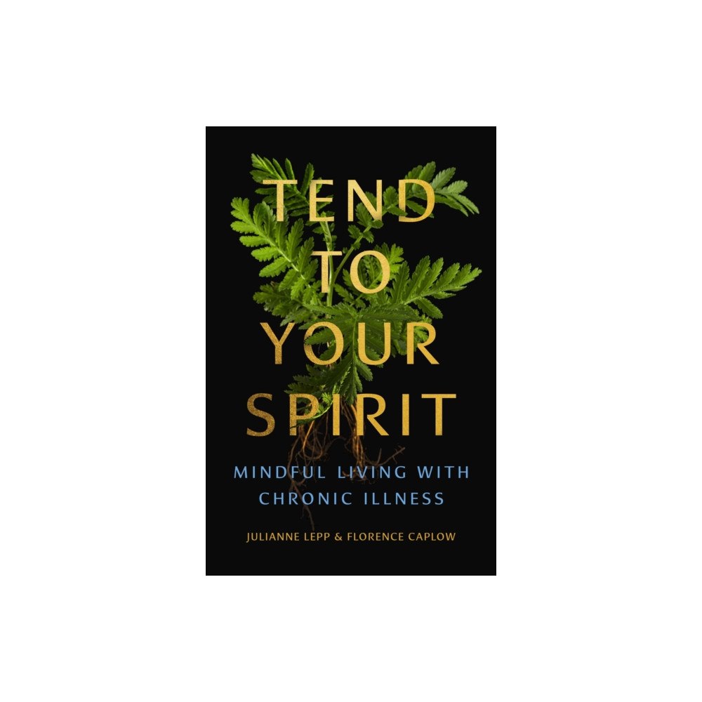 Skinner House Books Tend to Your Spirit (häftad, eng)