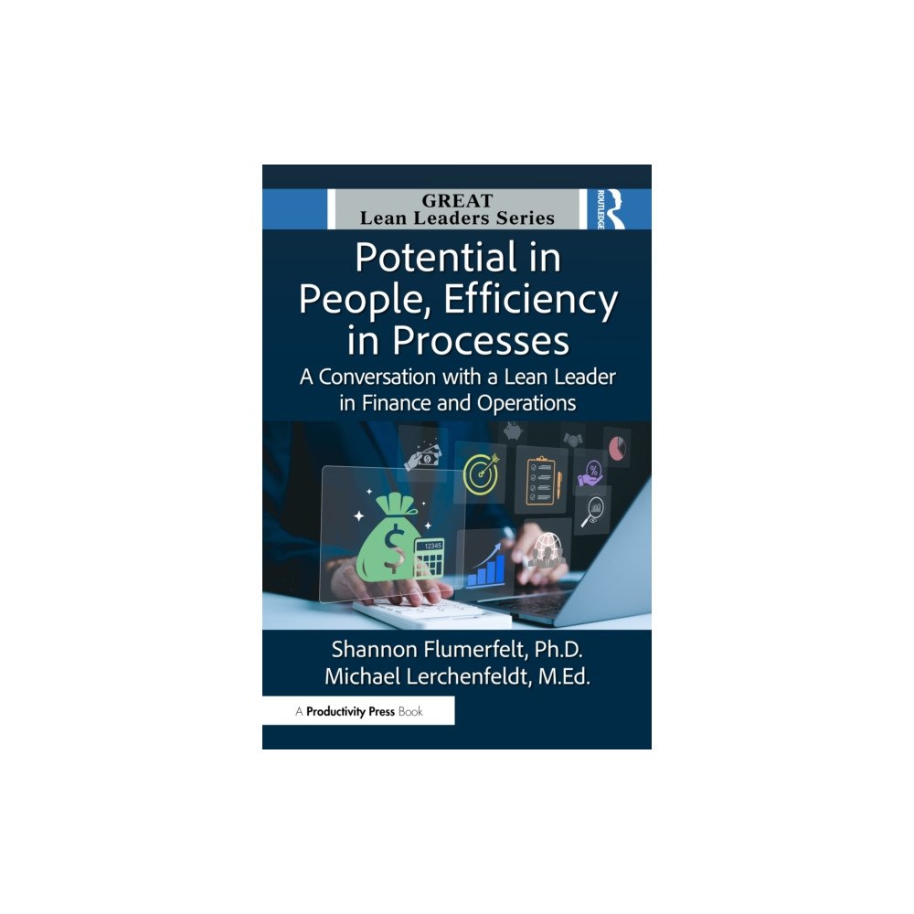 Taylor & francis ltd Potential in People, Efficiency in Processes (häftad, eng)