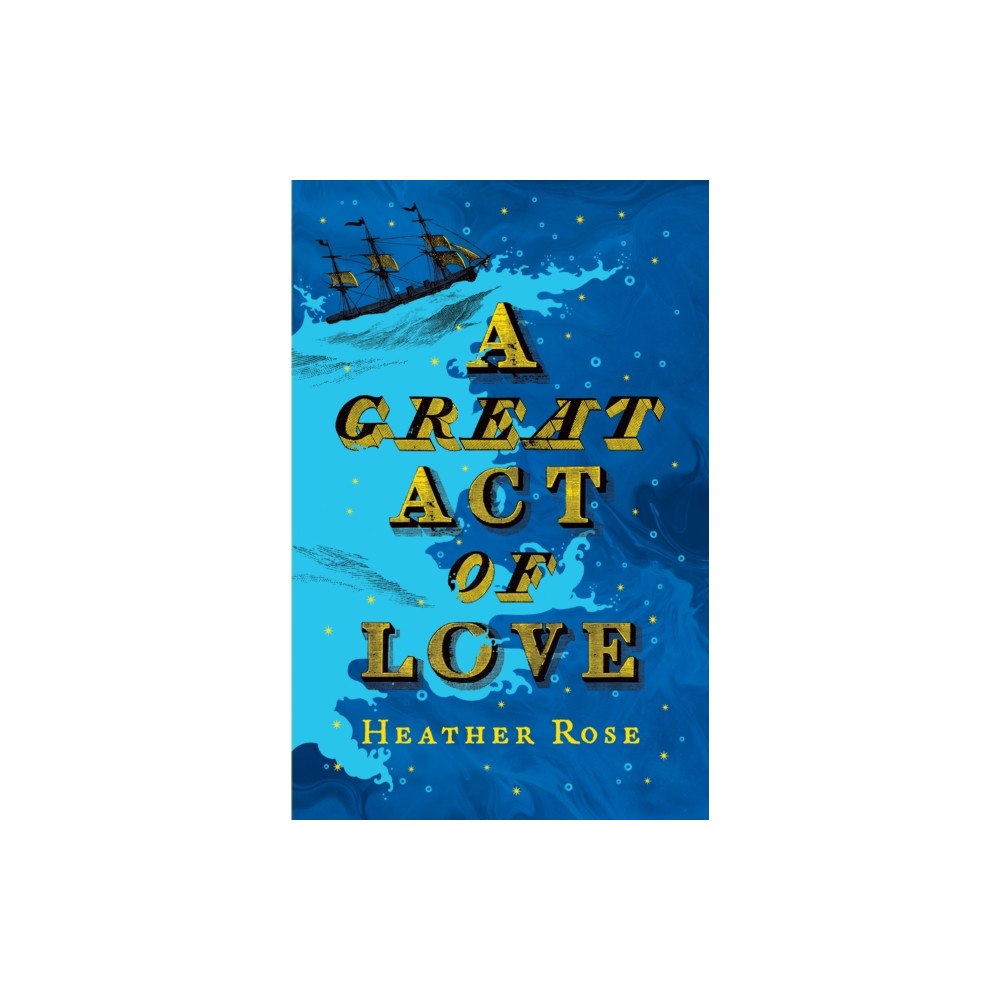 John Murray Press A Great Act of Love (inbunden, eng)