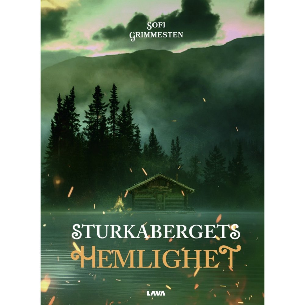Sofi Grimmesten Sturkabergets hemlighet (bok, danskt band)