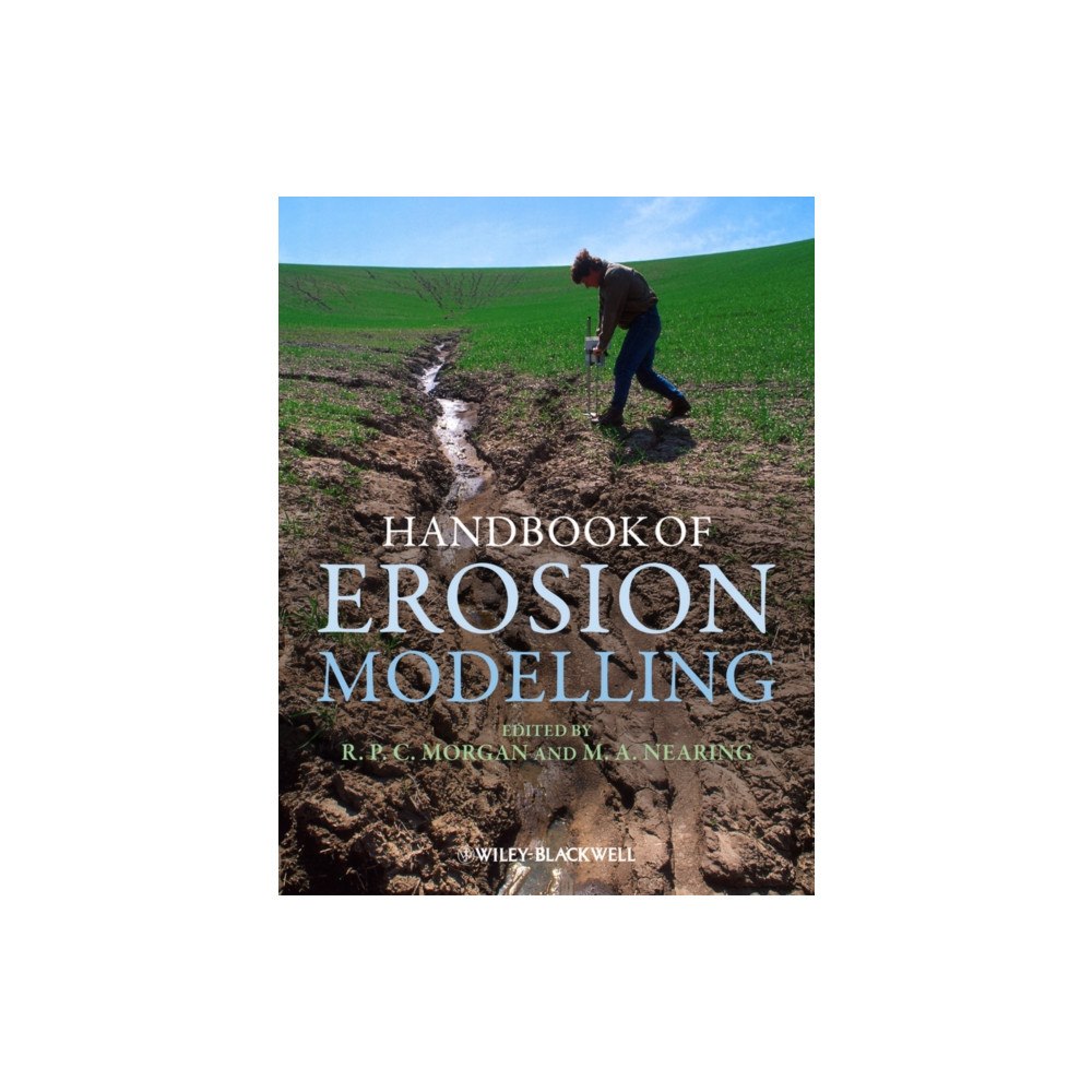 John Wiley And Sons Ltd Handbook of Erosion Modelling (inbunden, eng)