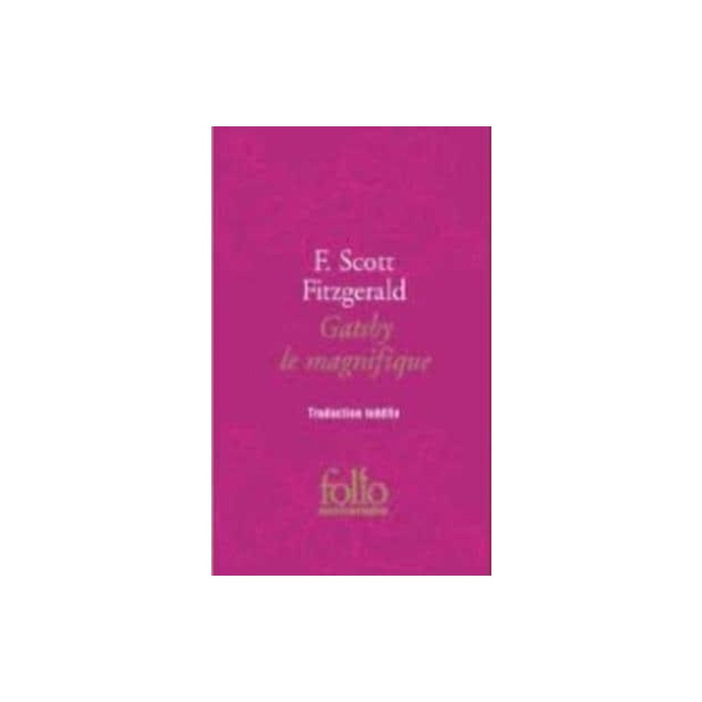Gallimard Gatsby le magnifique (häftad, fre)