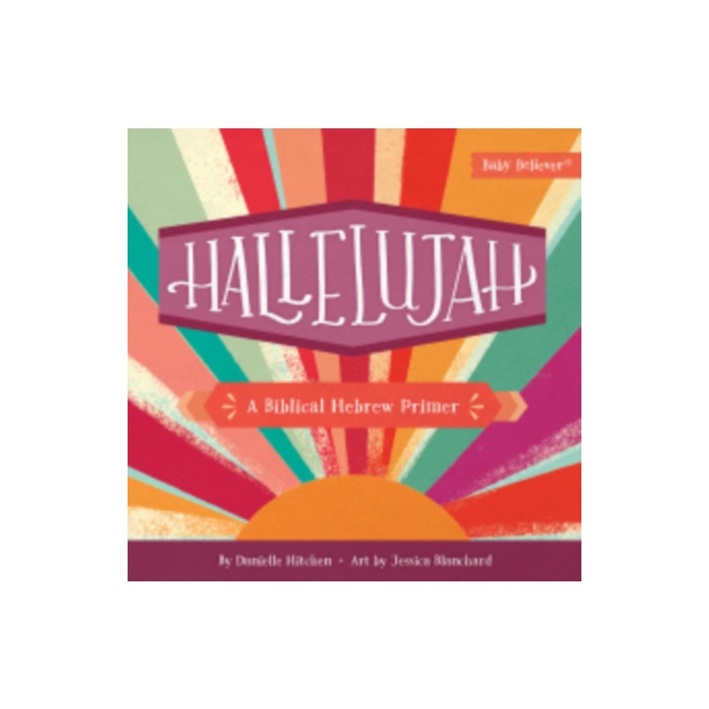 Harvest House Publishers,U.S. Hallelujah (bok, board book, eng)
