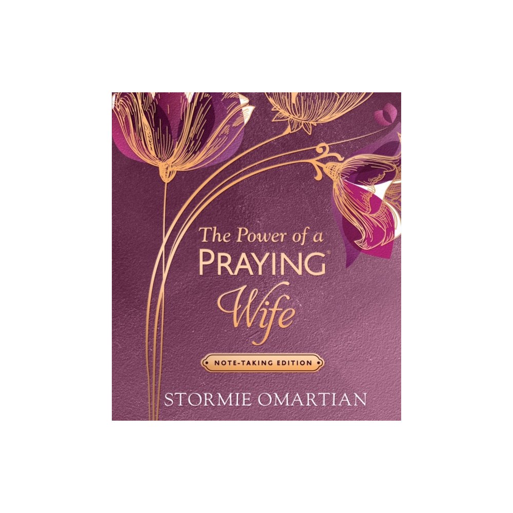 Harvest House Publishers,U.S. The Power of a Praying Wife Note-Taking Edition (inbunden, eng)