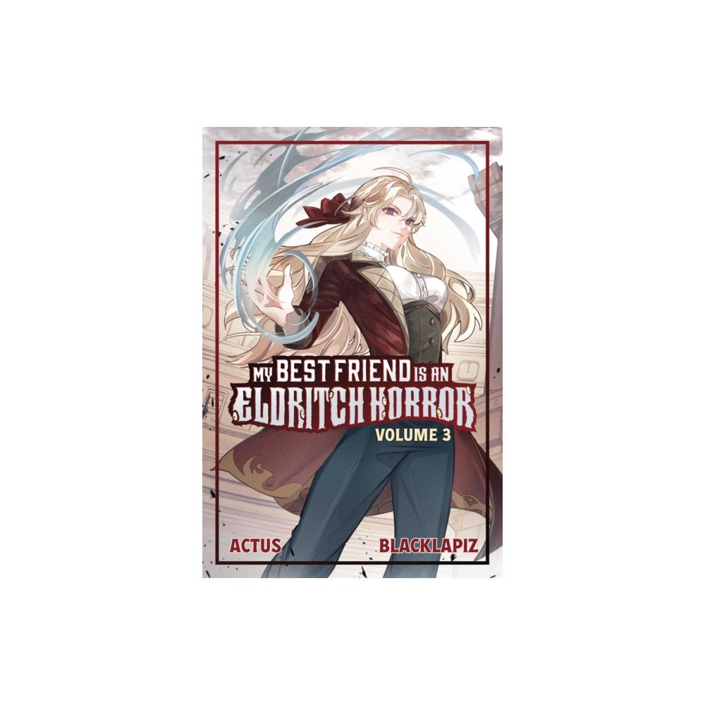 Vault Comics My Best Friend is an Eldritch Horror (Light Novel) Vol. 3 (häftad, eng)