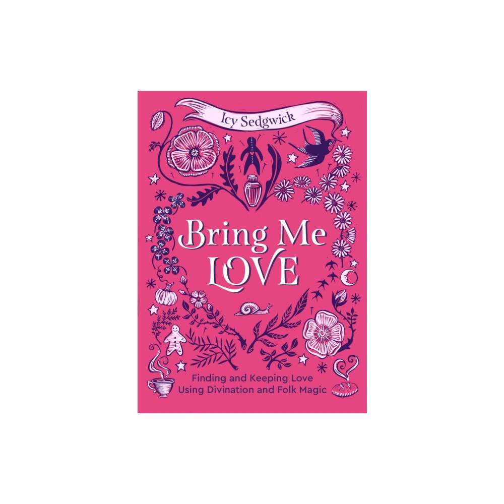 Watkins Media Limited Bring Me Love (inbunden, eng)