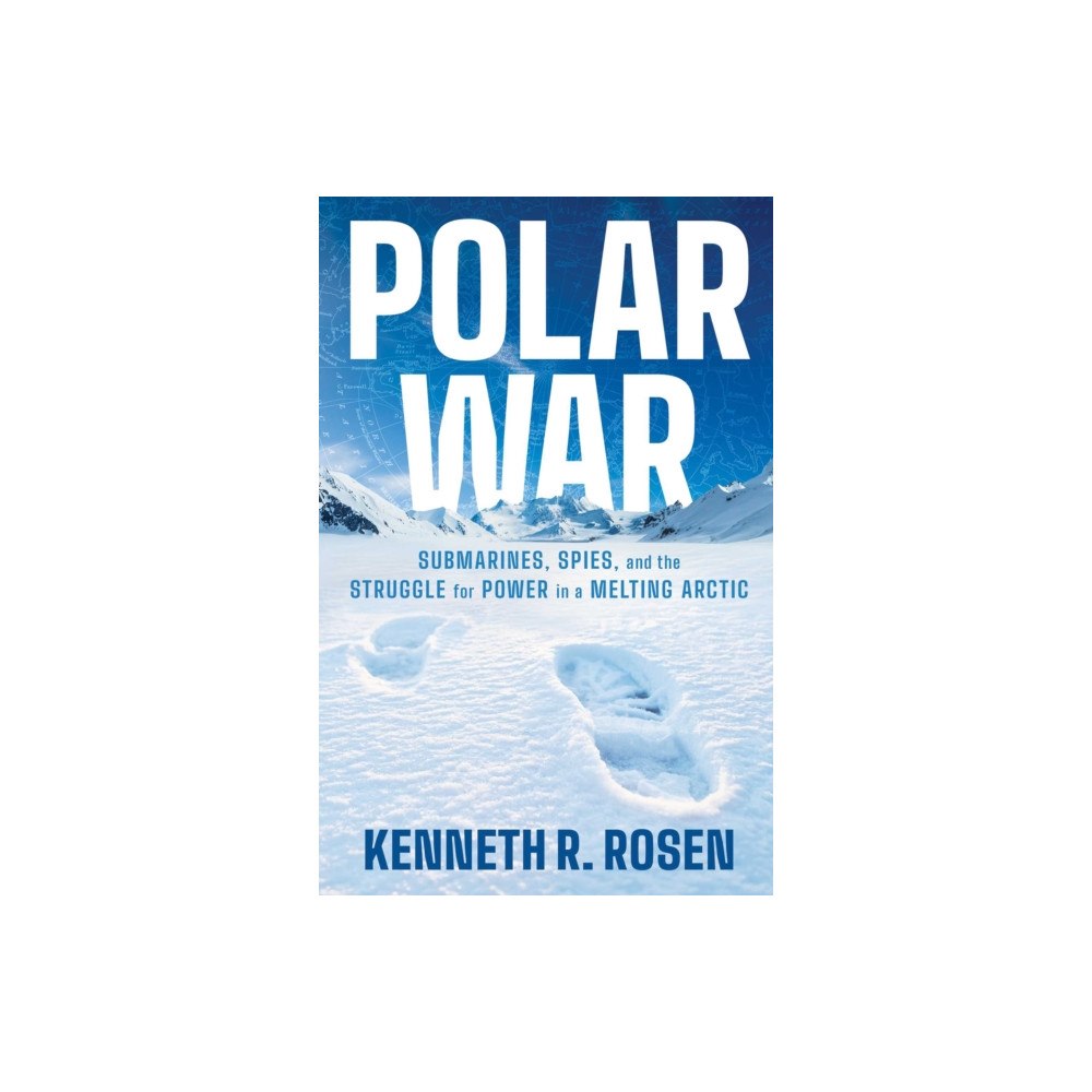 Profile Books Ltd Polar War (inbunden, eng)