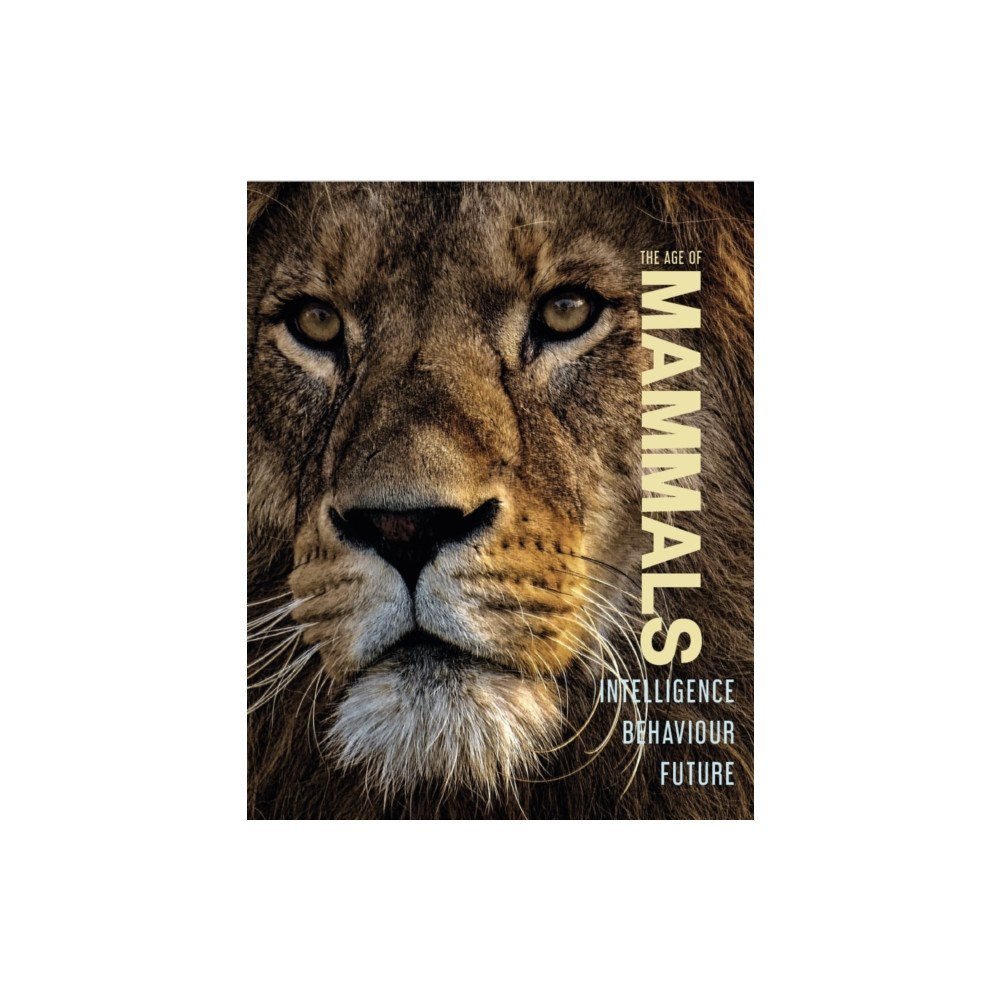 NQ Publishers The Age of Mammals (inbunden, eng)