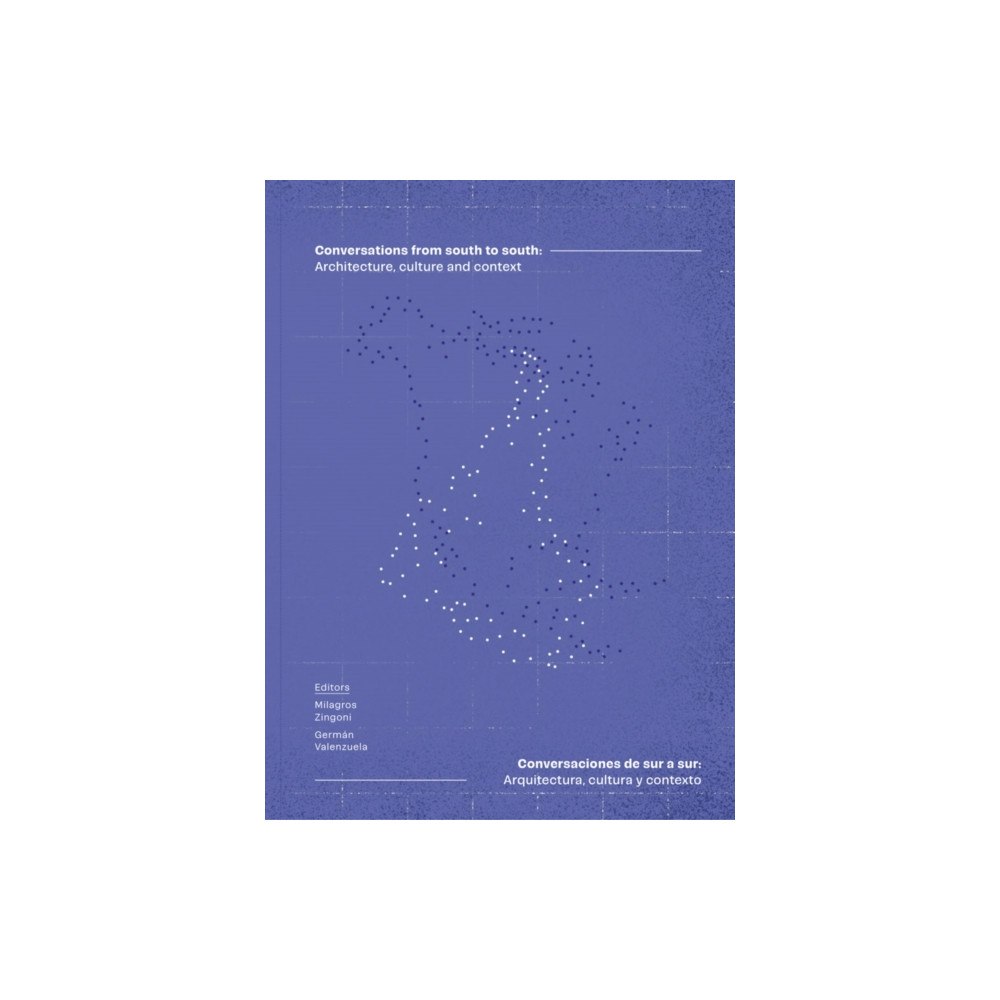 Arquine Conversations from South to South (häftad, eng)