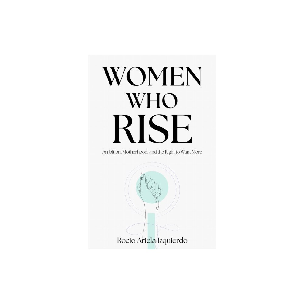 Business Expert Press Women Who Rise (häftad, eng)