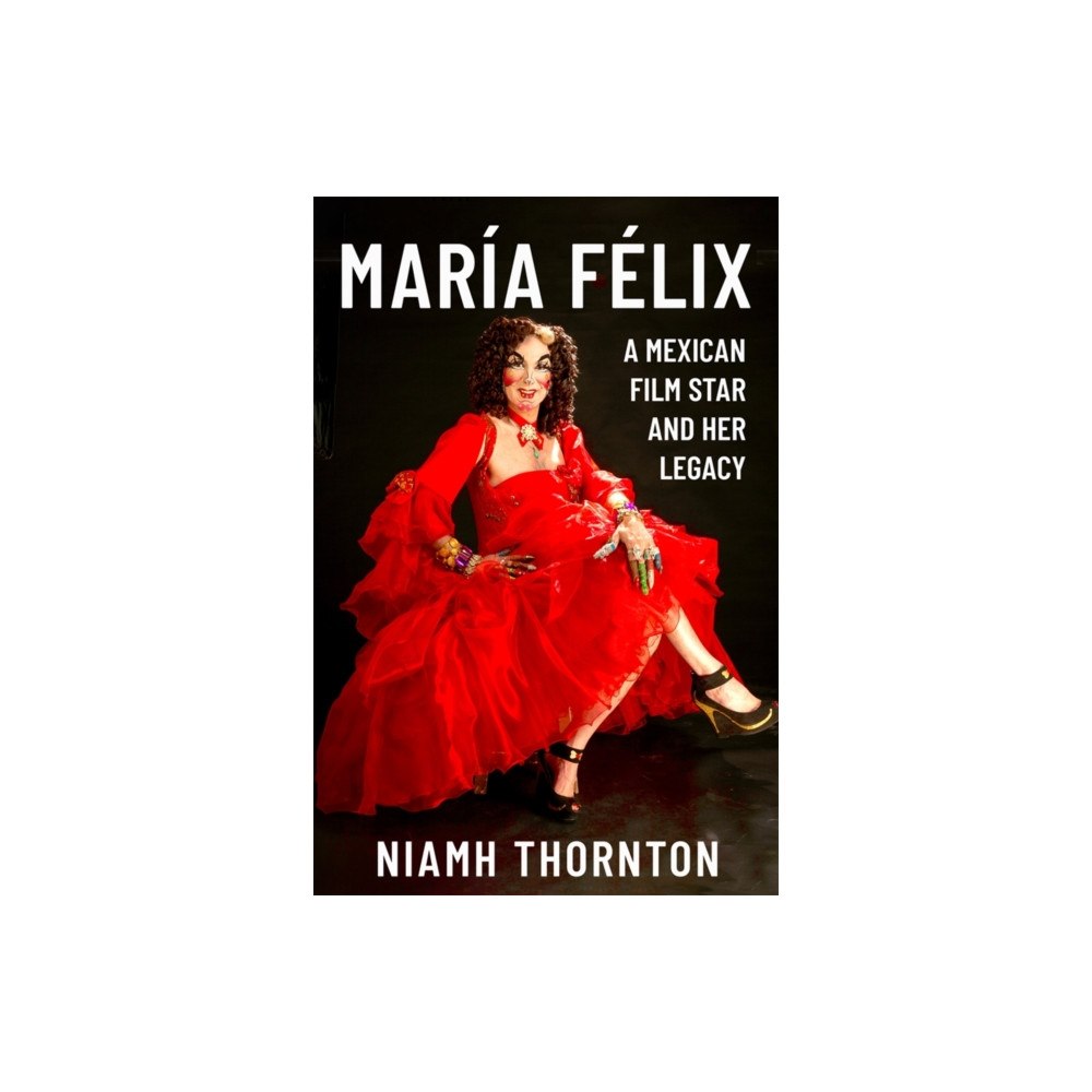 Boydell & Brewer Ltd Maria Felix (häftad, eng)