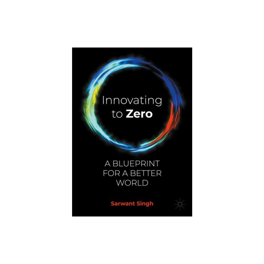 Springer Nature Switzerland AG Innovating to Zero (inbunden, eng)