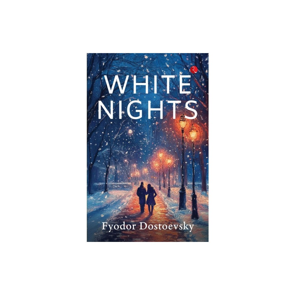 Rupa Publications India Pvt. Ltd White Nights (häftad, eng)