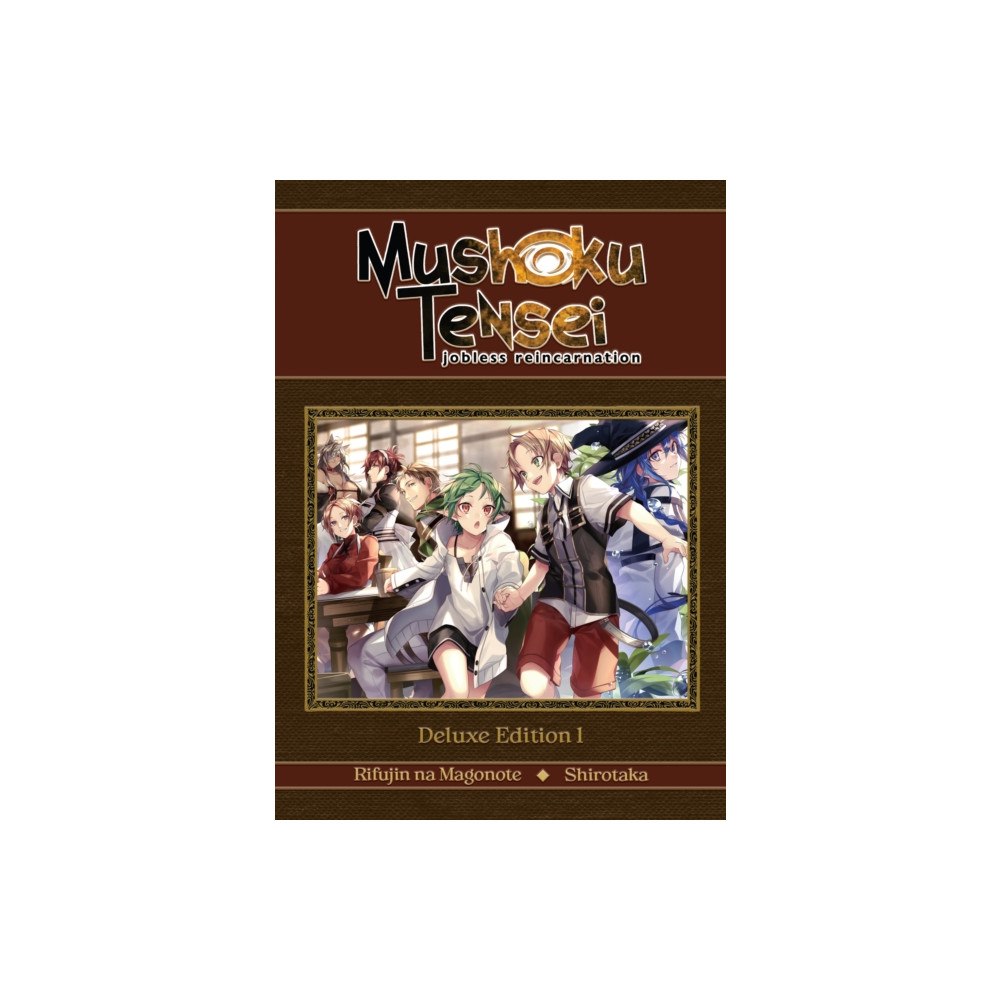 Seven Seas Entertainment, LLC Mushoku Tensei: Jobless Reincarnation Deluxe Edition 1 (Light Novel) (Vol. 1-3 Hardcover Omnibus) (inbunden, eng)