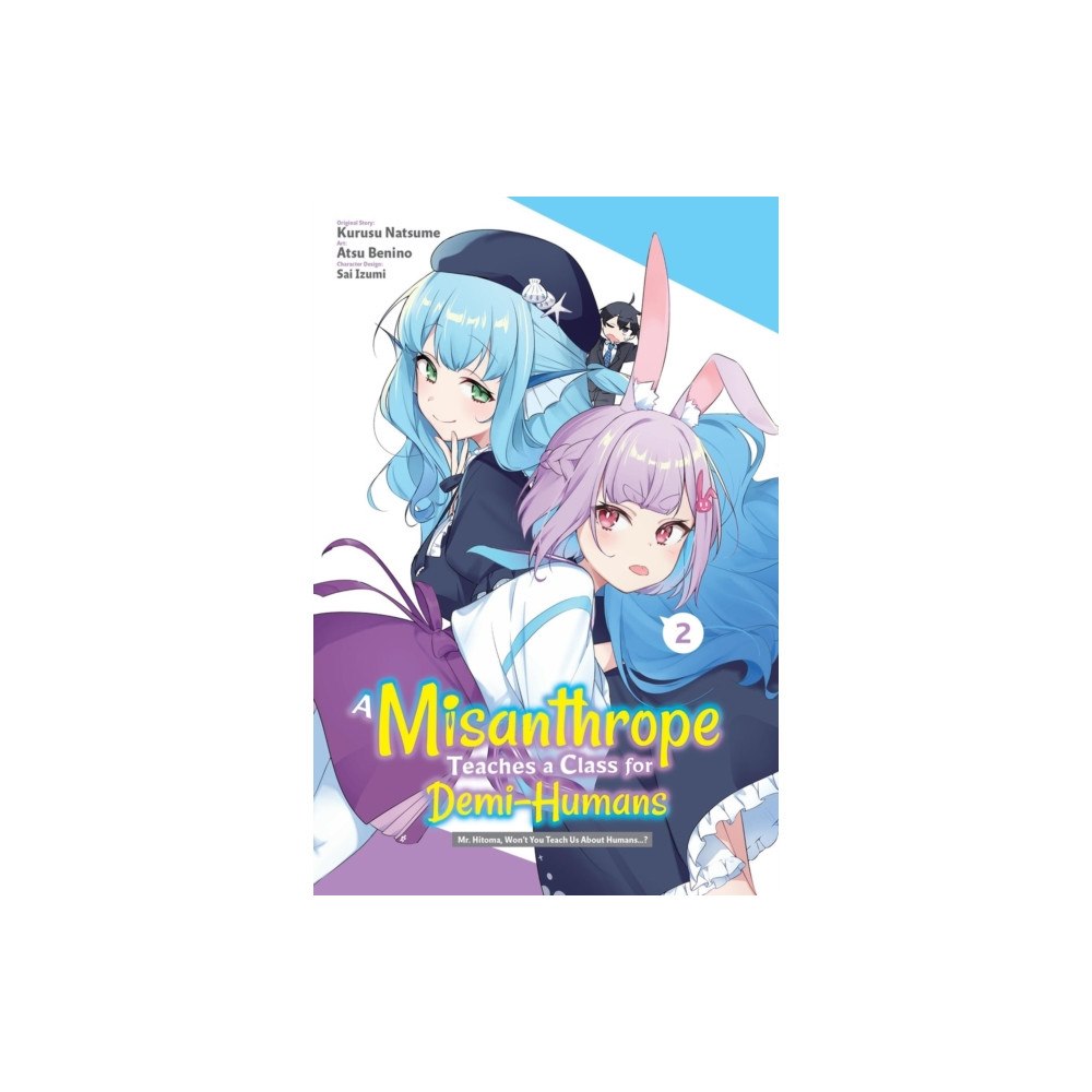 Little, Brown & Company A Misanthrope Teaches a Class for Demi-Humans, Vol. 2 (manga) (häftad, eng)