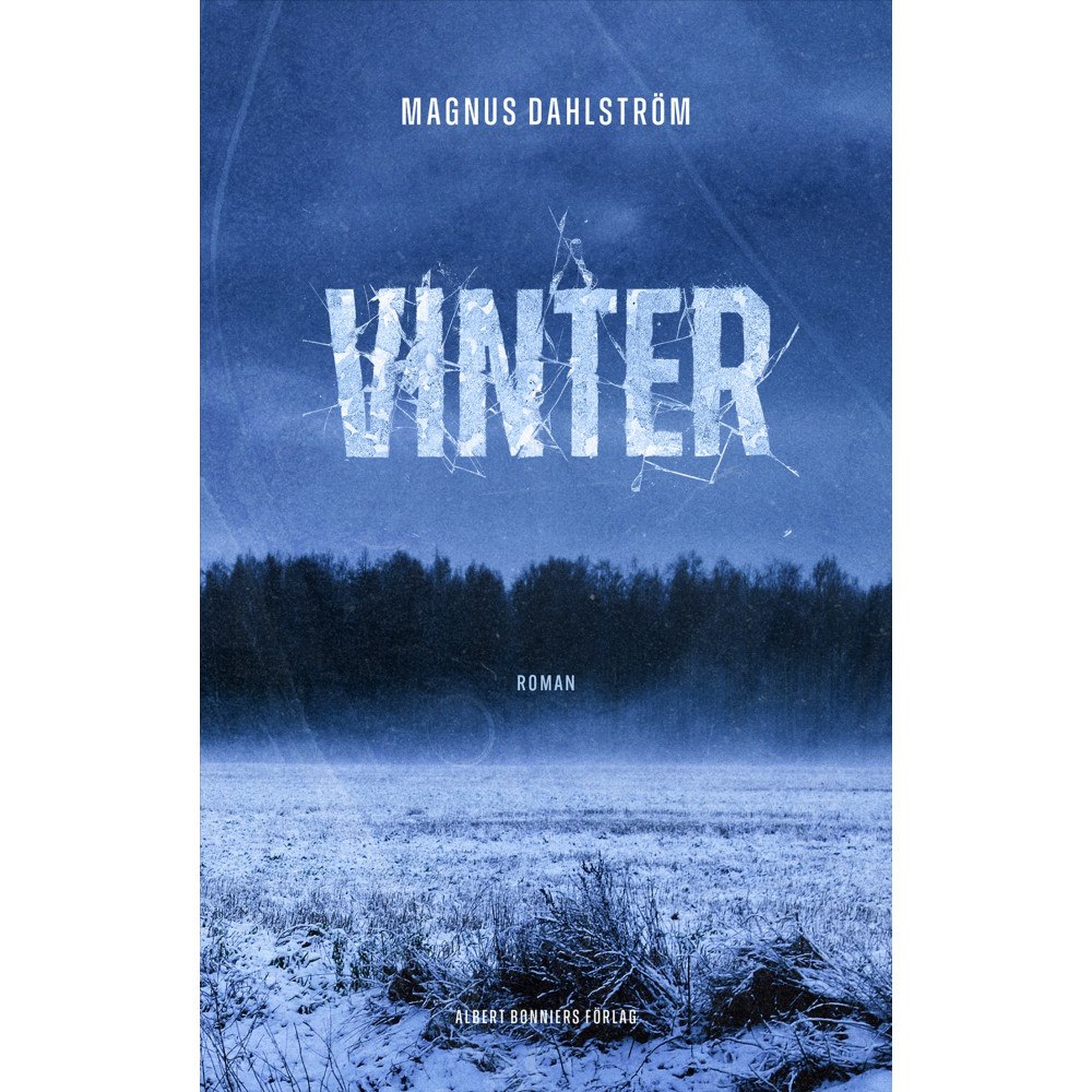 Magnus Dahlström Vinter (inbunden)