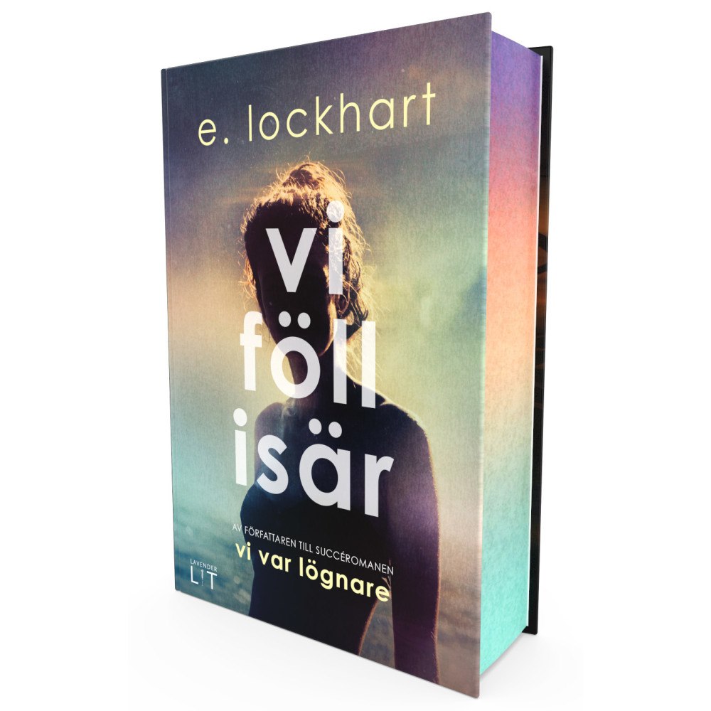 E. Lockhart Vi föll isär (bok, kartonnage)