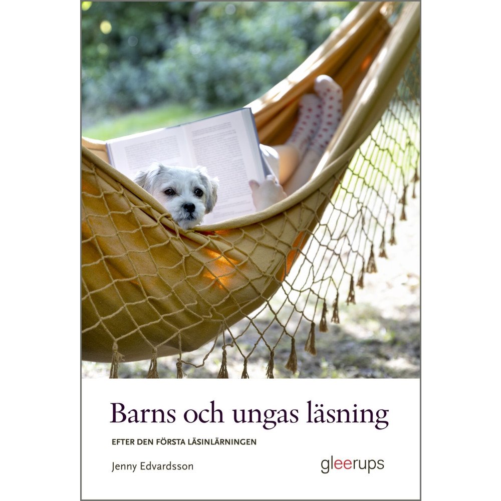Jenny Edvardsson Barns och ungas läsning - efter den första läsinlärningen (häftad)