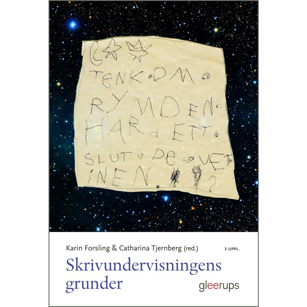 Karin Forsling (red) Skrivundervisningens grunder (häftad)