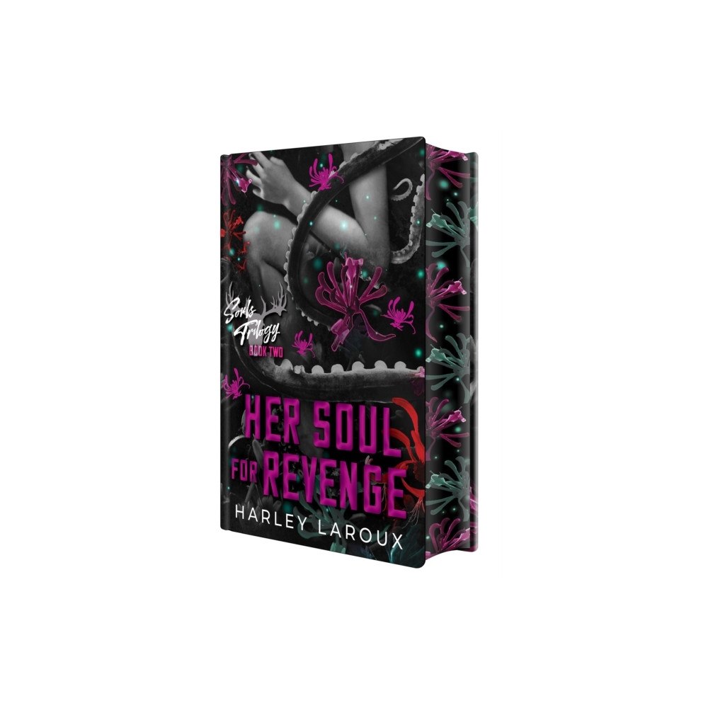 Harley Laroux Her Soul for Revenge: Deluxe Limited Edition (inbunden, eng)