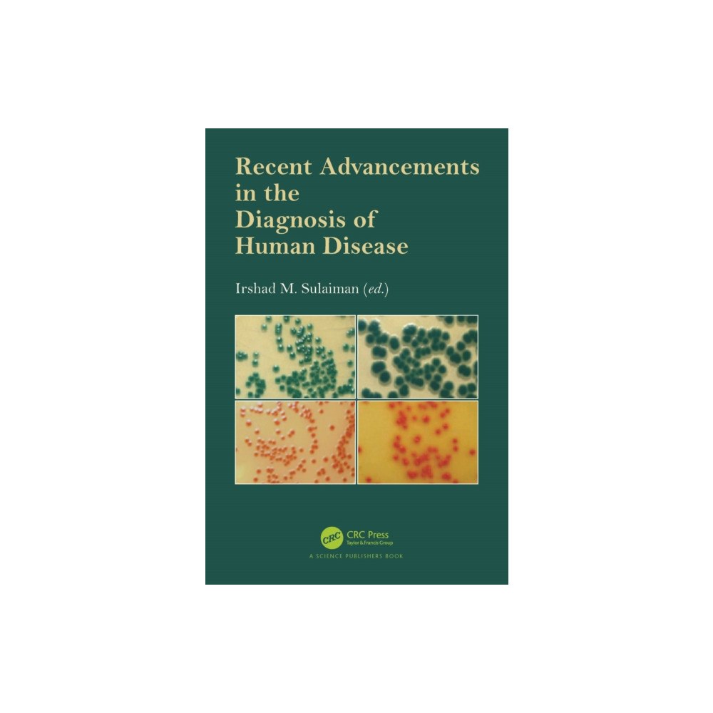 Taylor & francis ltd Recent Advancements in the Diagnosis of Human Disease (häftad, eng)