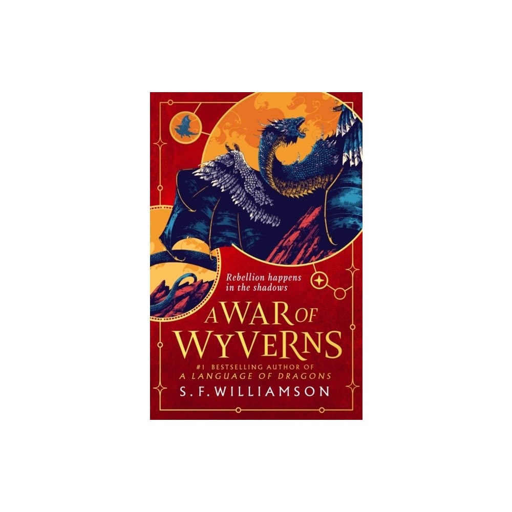 S. F. Williamson A War of Wyverns (häftad, eng)