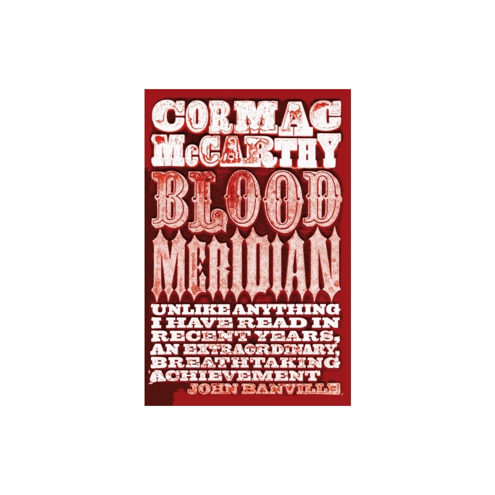Cormac McCarthy Blood Meridian (pocket, eng)