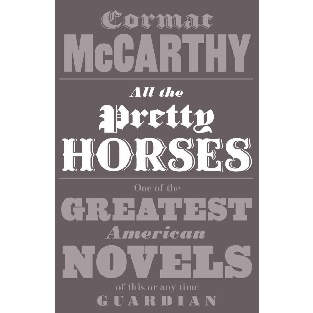 Cormac McCarthy All the Pretty Horses (pocket, eng)