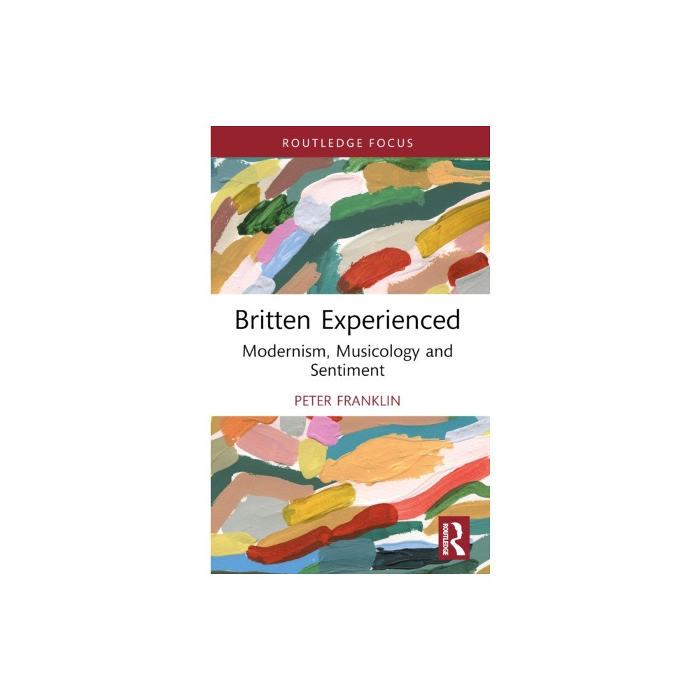 Taylor & francis ltd Britten Experienced (häftad, eng)