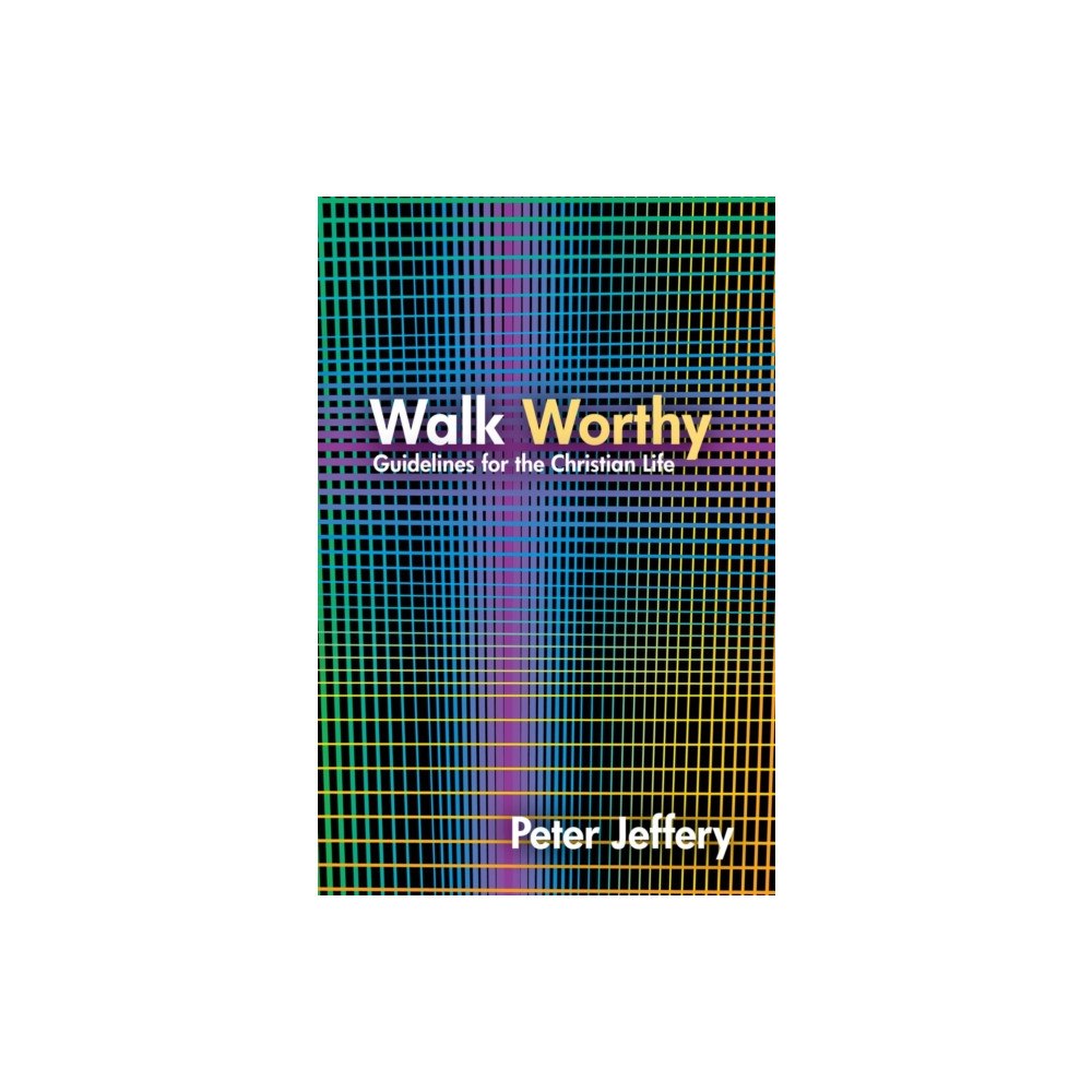 Christian Focus Publications Ltd Walk Worthy (häftad, eng)