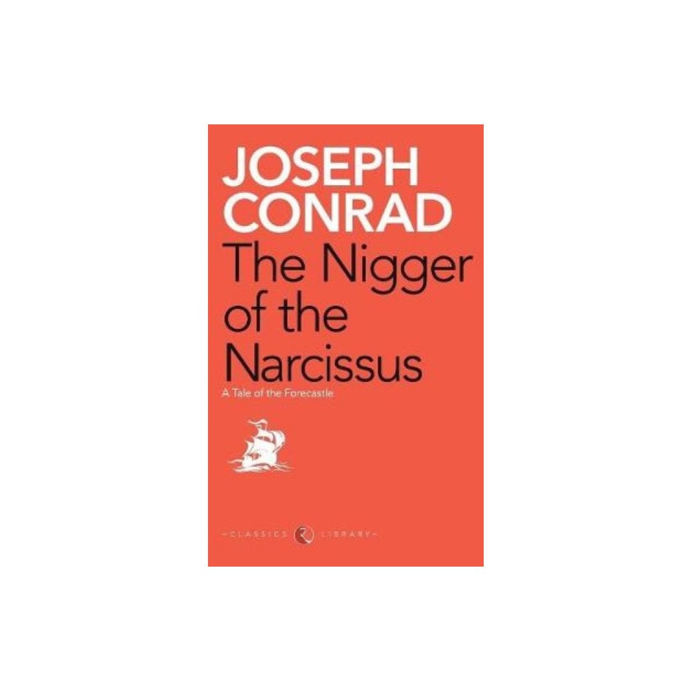 Rupa Publications India Pvt. Ltd Nigger of the Narcissus (häftad, eng)