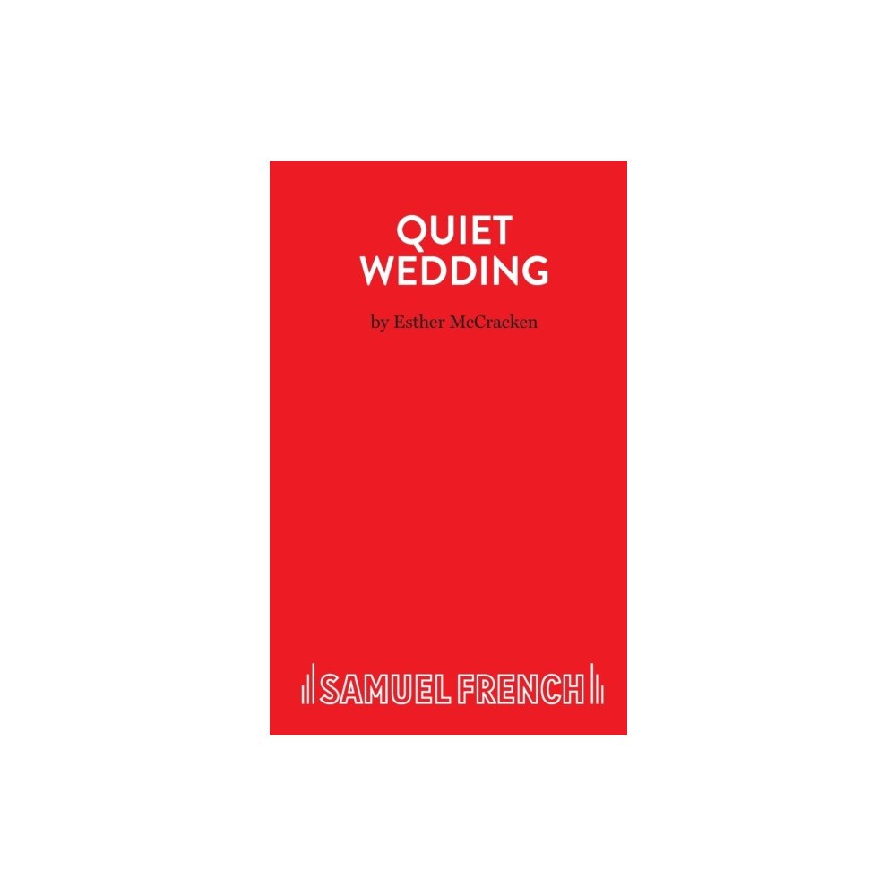 Samuel French Ltd Quiet Wedding (häftad, eng)