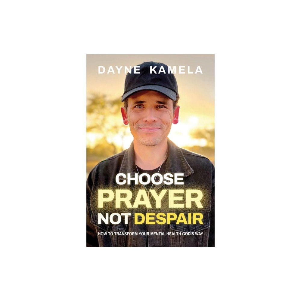 Charisma House Choose Prayer, Not Despair (häftad, eng)