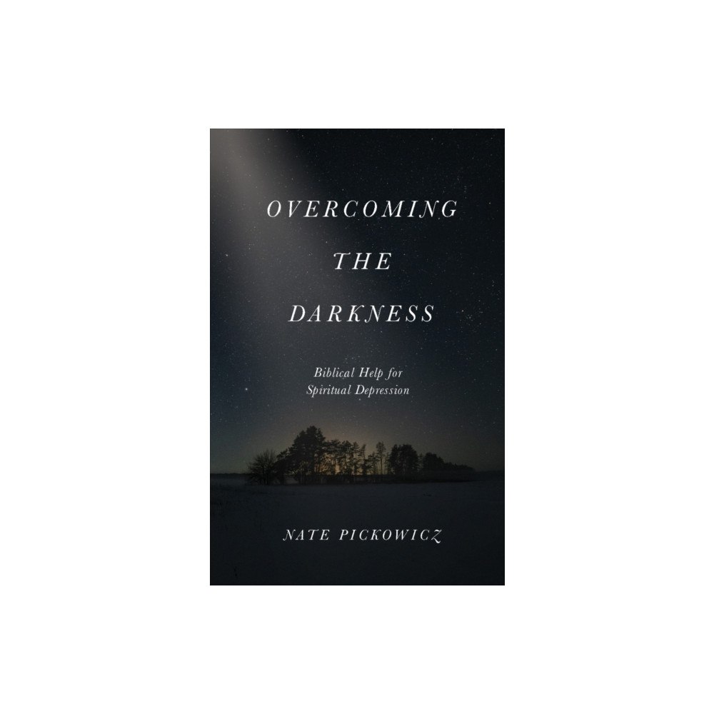 Moody Publishers Overcoming the Darkness (häftad, eng)