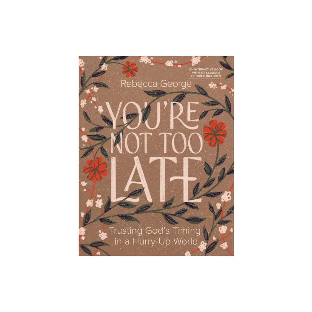 David C Cook Publishing Company You're Not Too Late (häftad, eng)