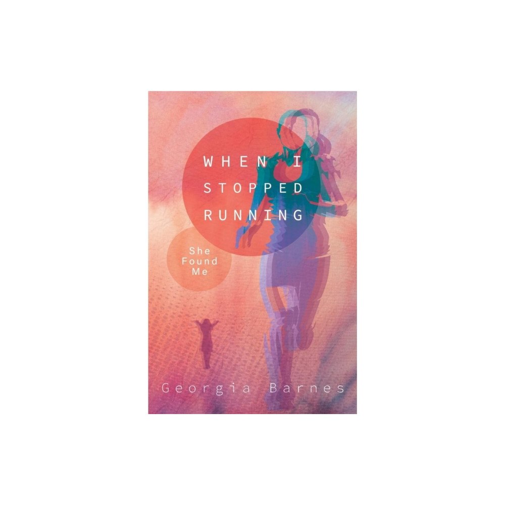 Bridge-Logos Publishing When I Stopped Running, She Found Me (häftad, eng)