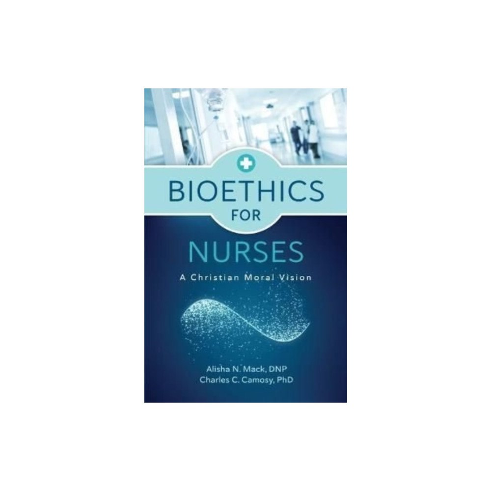 William b eerdmans publishing co Bioethics for Nurses (häftad, eng)