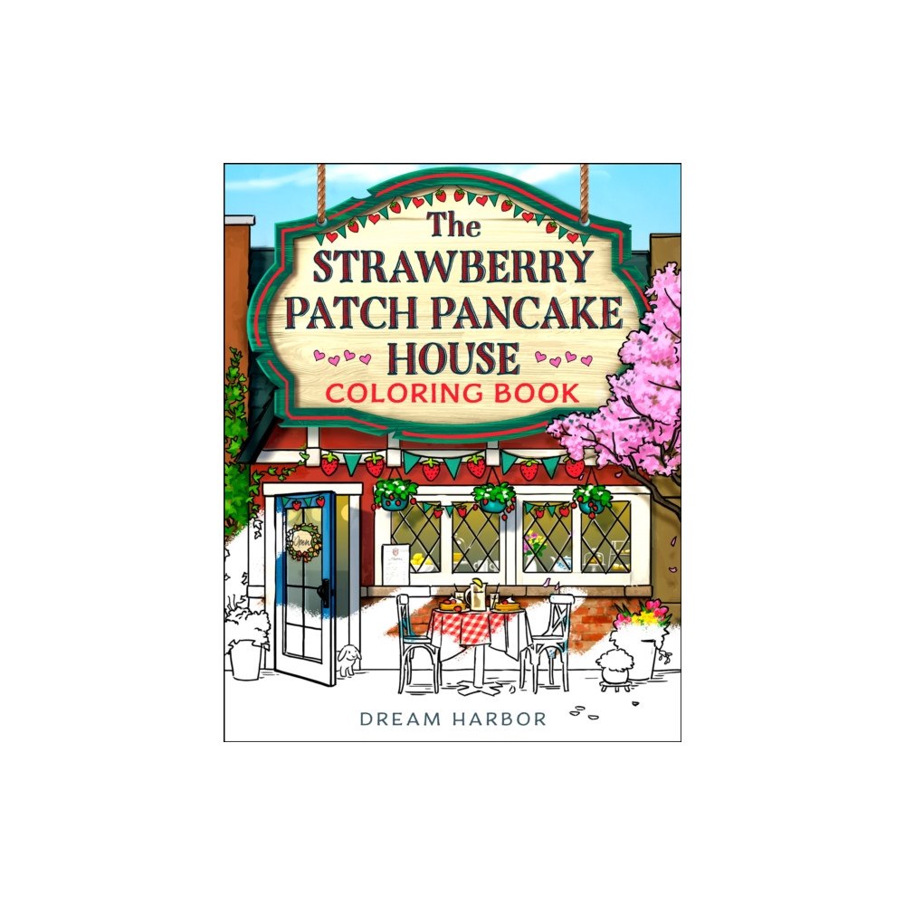 HarperCollins Publishers The Strawberry Patch Pancake House Coloring Book (häftad, eng)