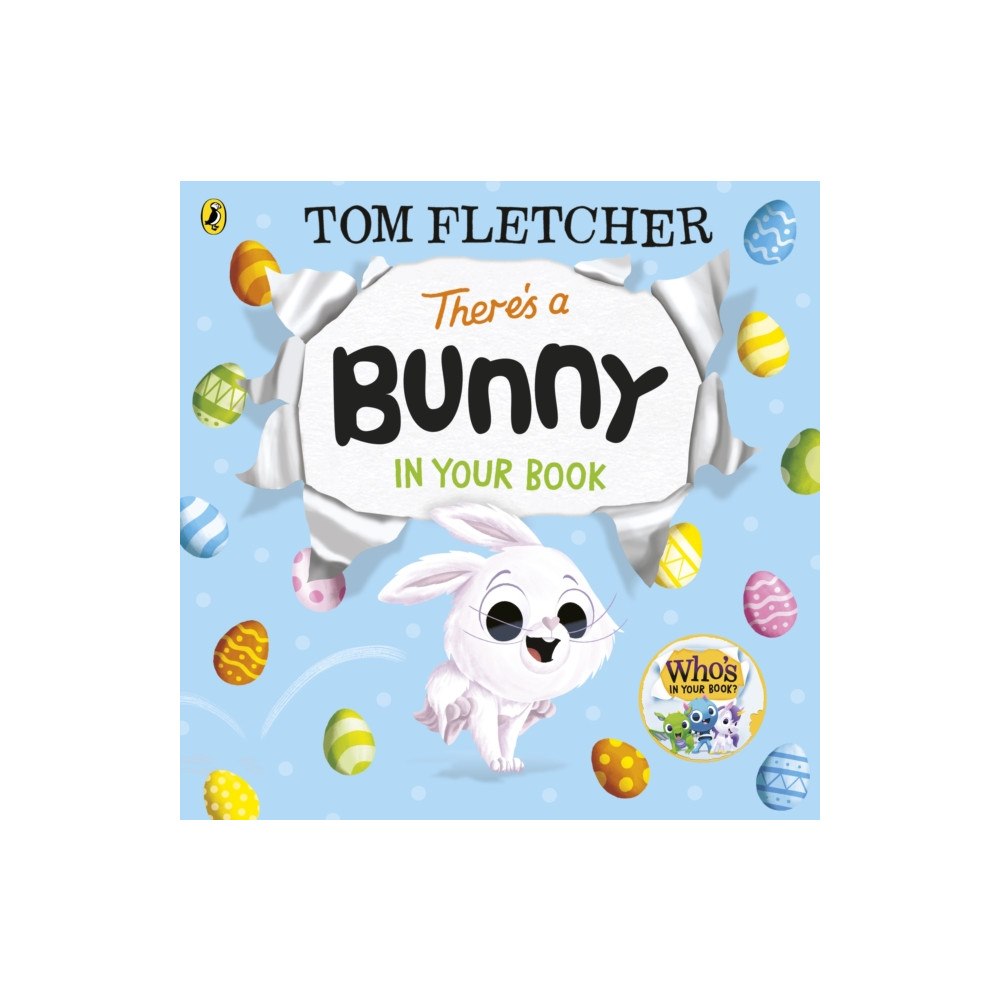 Penguin Random House Children's UK There’s a Bunny in Your Book (bok, board book, eng)