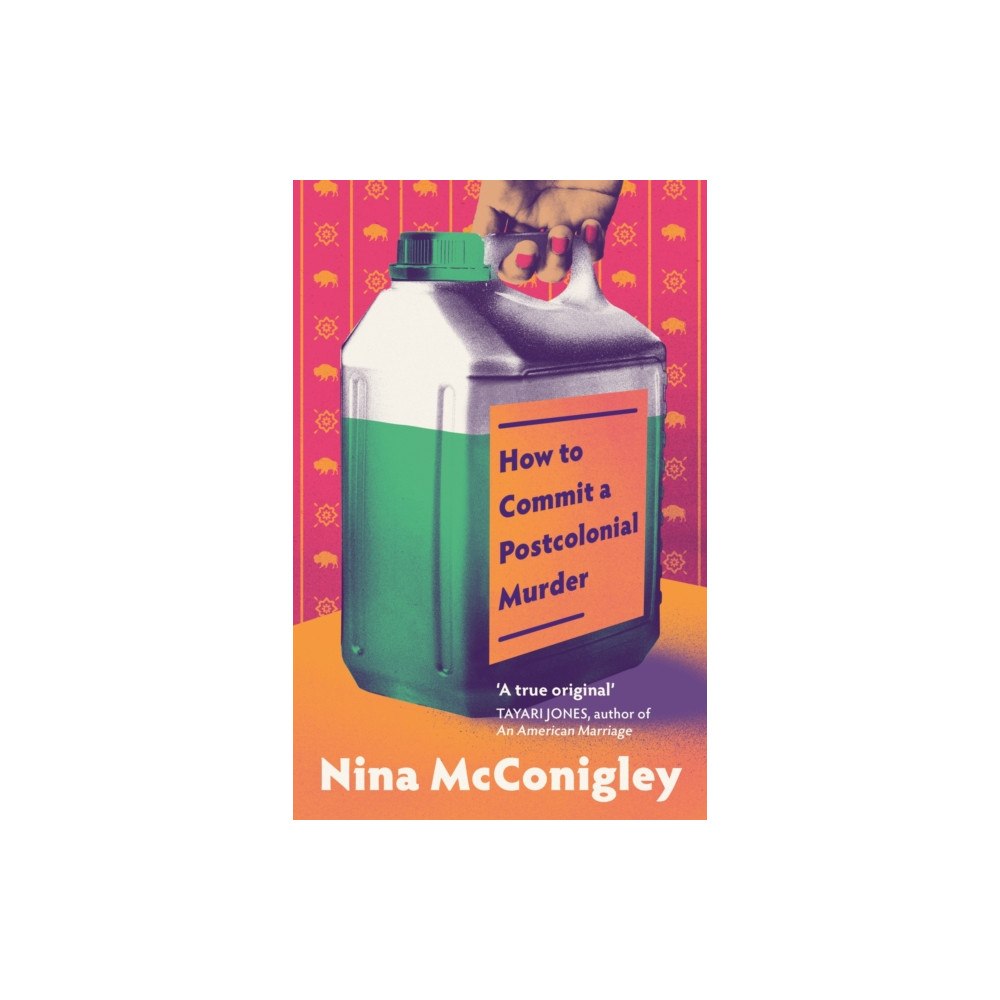 Little, Brown Book Group How to Commit a Postcolonial Murder (inbunden, eng)